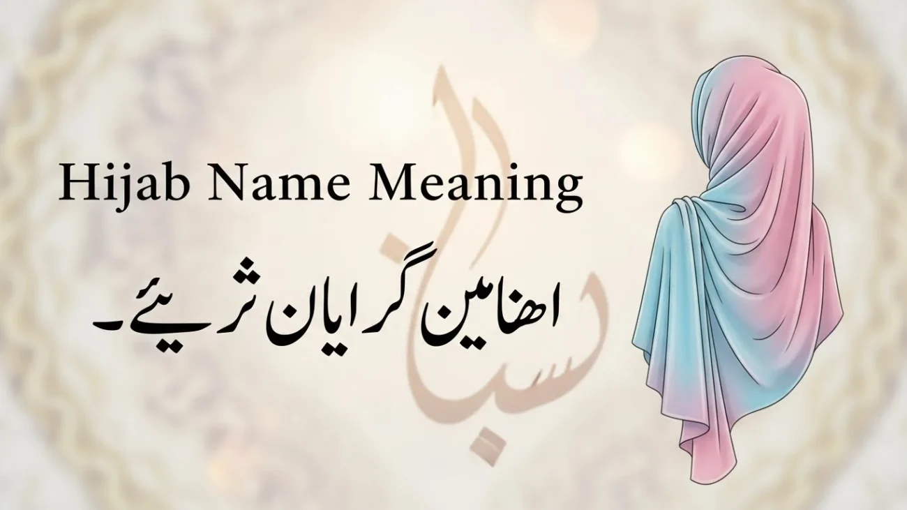 Hijab Name Meaning in Urdu